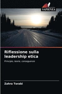 bokomslag Riflessione sulla leadership etica