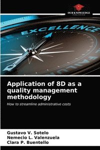 bokomslag Application of 8D as a quality management methodology