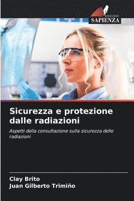 bokomslag Sicurezza e protezione dalle radiazioni