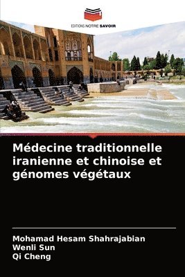 Mdecine traditionnelle iranienne et chinoise et gnomes vgtaux 1