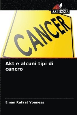 bokomslag Akt e alcuni tipi di cancro