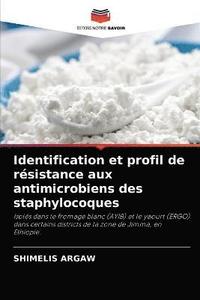 bokomslag Identification et profil de resistance aux antimicrobiens des staphylocoques