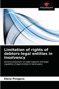 bokomslag Limitation of rights of debtors-legal entities in insolvency
