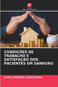 bokomslag Condições de Trabalho E Satisfação DOS Pacientes Em Sankuru