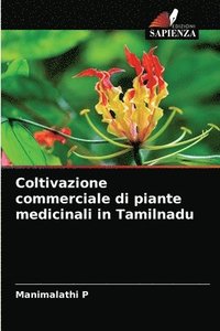bokomslag Coltivazione commerciale di piante medicinali in Tamilnadu