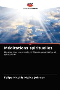 bokomslag Meditations spirituelles