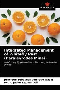 bokomslag Integrated Management of Whitefly Pest (Paraleyrodes Minei)