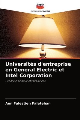 bokomslag Universites d'entreprise en General Electric et Intel Corporation