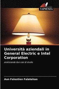 bokomslag Universit aziendali in General Electric e Intel Corporation