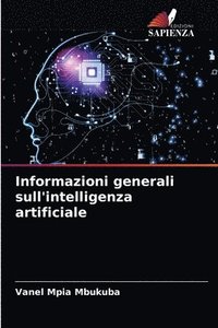 bokomslag Informazioni generali sull'intelligenza artificiale