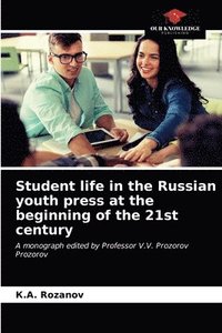 bokomslag Student life in the Russian youth press at the beginning of the 21st century