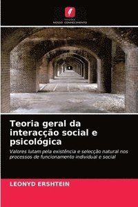 bokomslag Teoria geral da interaccao social e psicologica