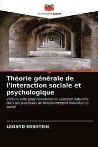 bokomslag Theorie generale de l'interaction sociale et psychologique