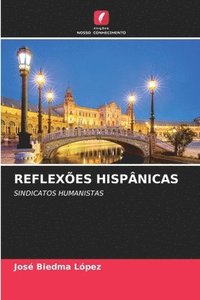bokomslag Reflexões Hispânicas