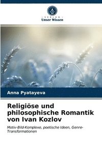bokomslag Religise und philosophische Romantik von Ivan Kozlov