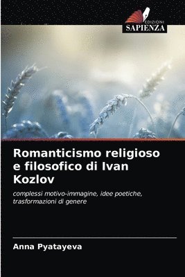 Romanticismo religioso e filosofico di Ivan Kozlov 1