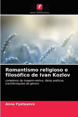 Romantismo religioso e filosfico de Ivan Kozlov 1