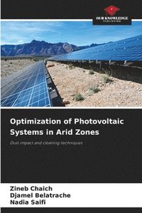 bokomslag Optimization of Photovoltaic Systems in Arid Zones