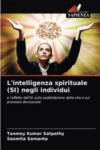bokomslag L'intelligenza spirituale (SI) negli individui