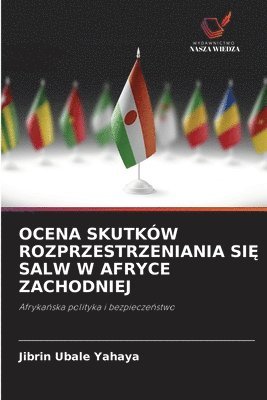 Ocena Skutków Rozprzestrzeniania SiĘ Salw W Afryce Zachodniej