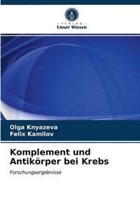 bokomslag Komplement und Antikrper bei Krebs