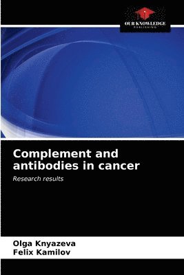 Complement and antibodies in cancer 1