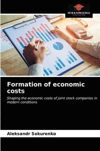 bokomslag Formation of economic costs