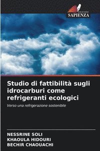 bokomslag Studio di fattibilit sugli idrocarburi come refrigeranti ecologici