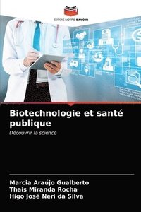 bokomslag Biotechnologie et sant publique
