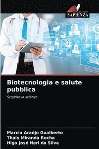 bokomslag Biotecnologia e salute pubblica