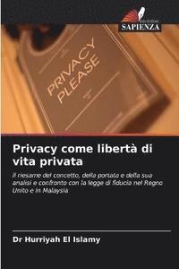 bokomslag Privacy come libert di vita privata