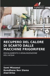 bokomslag Recupero del Calore Di Scarto Dalle Macchine Frigorifere