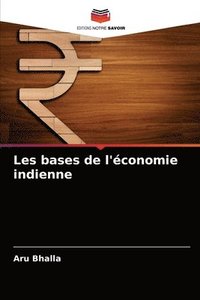 bokomslag Les bases de l'economie indienne