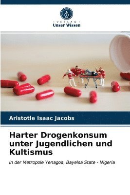 bokomslag Harter Drogenkonsum unter Jugendlichen und Kultismus