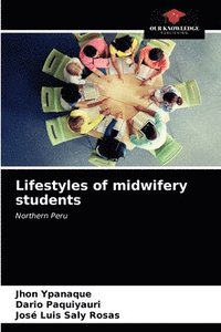 bokomslag Lifestyles of midwifery students