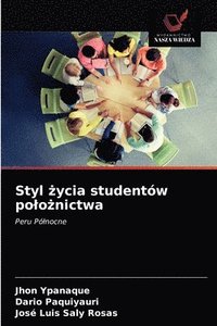 bokomslag Styl &#380;ycia studentw polo&#380;nictwa