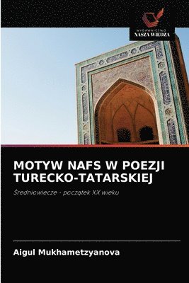 Motyw Nafs W Poezji Turecko-Tatarskiej 1