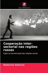bokomslag Cooperao inter-sectorial nas regies russas