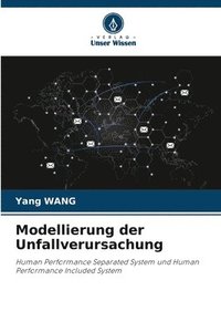 bokomslag Modellierung der Unfallverursachung