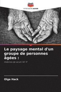 bokomslag Le paysage mental d'un groupe de personnes ges