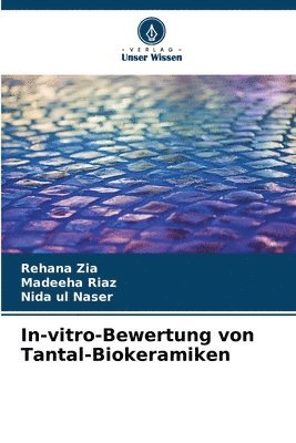 bokomslag In-vitro-Bewertung von Tantal-Biokeramiken