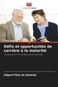 bokomslag Dfis et opportunits de carrire  la maturit