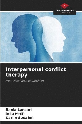 bokomslag Interpersonal conflict therapy