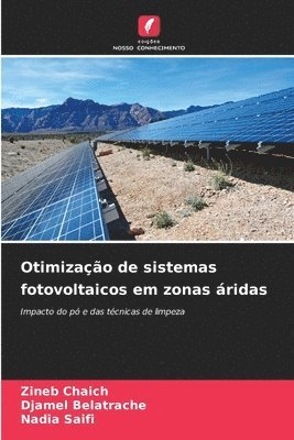 bokomslag Otimizao de sistemas fotovoltaicos em zonas ridas