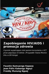 bokomslag Zapobieganie HIV/AIDS i promocja zdrowia