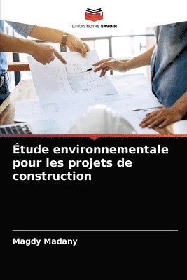 tude environnementale pour les projets de construction 1