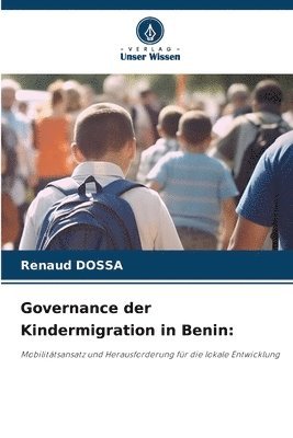 bokomslag Governance der Kindermigration in Benin