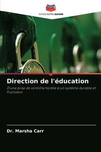 bokomslag Direction de l'ducation