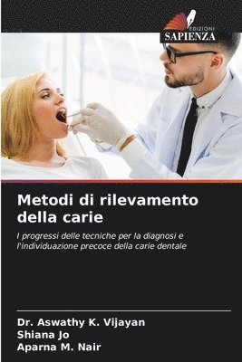 Metodi di rilevamento della carie 1