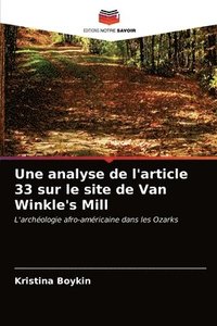 bokomslag Une analyse de l'article 33 sur le site de Van Winkle's Mill